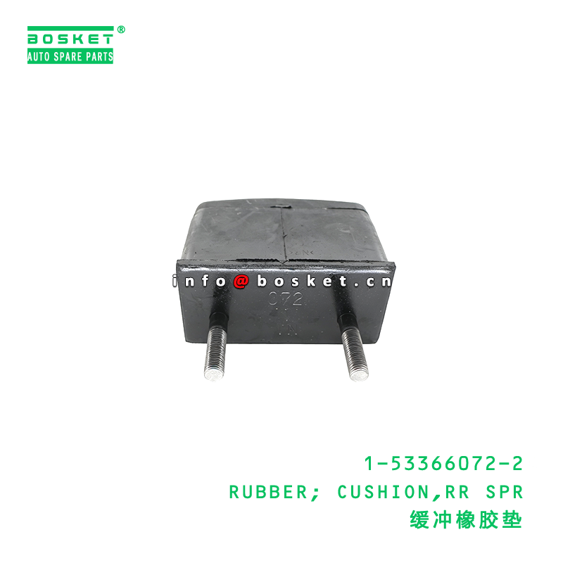1-53366072-2 RUBBER; CUSHION,RR SPR suitable for ISUZU CXZ81 10PE1 1533660722