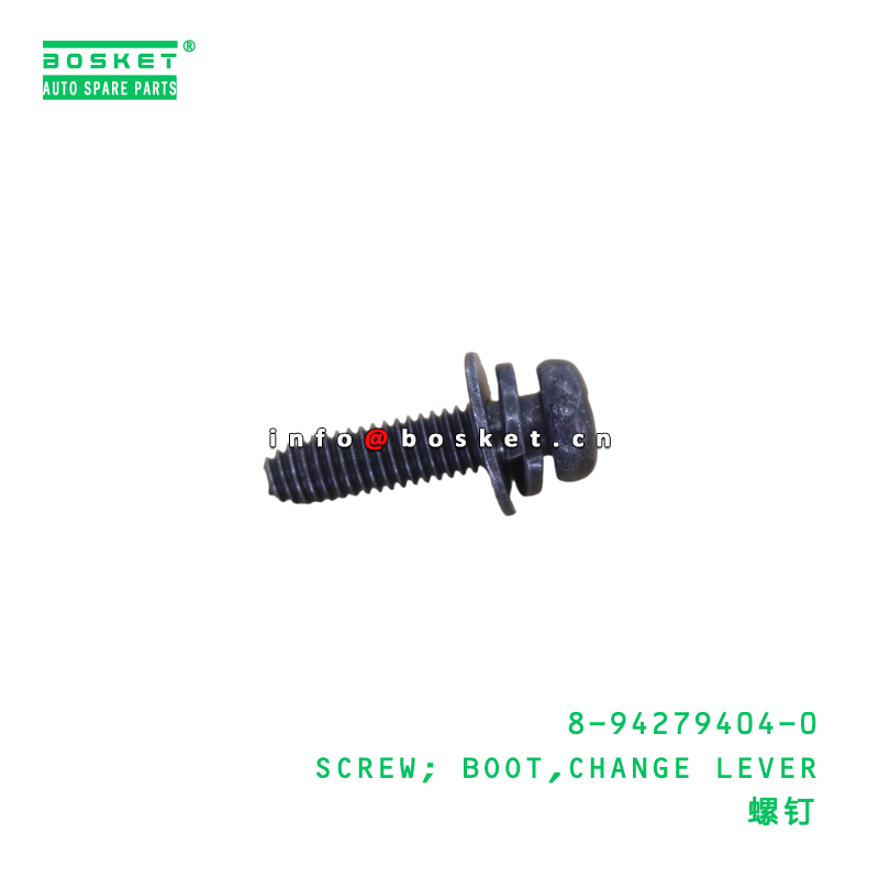 8-94279404-0 SCREW; BOOT,CHANGE LEVER suitable for ISUZU   8942794040