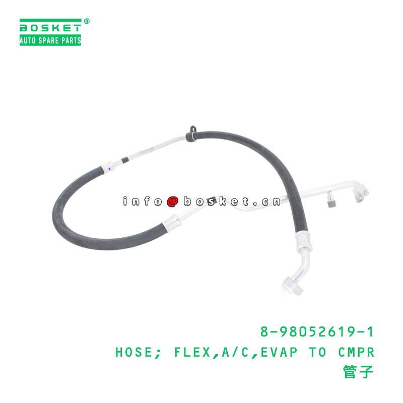 8-98052619-1 HOSE; FLEX,A/C,EVAP TO CMPR suitable for ISUZU   8980526191