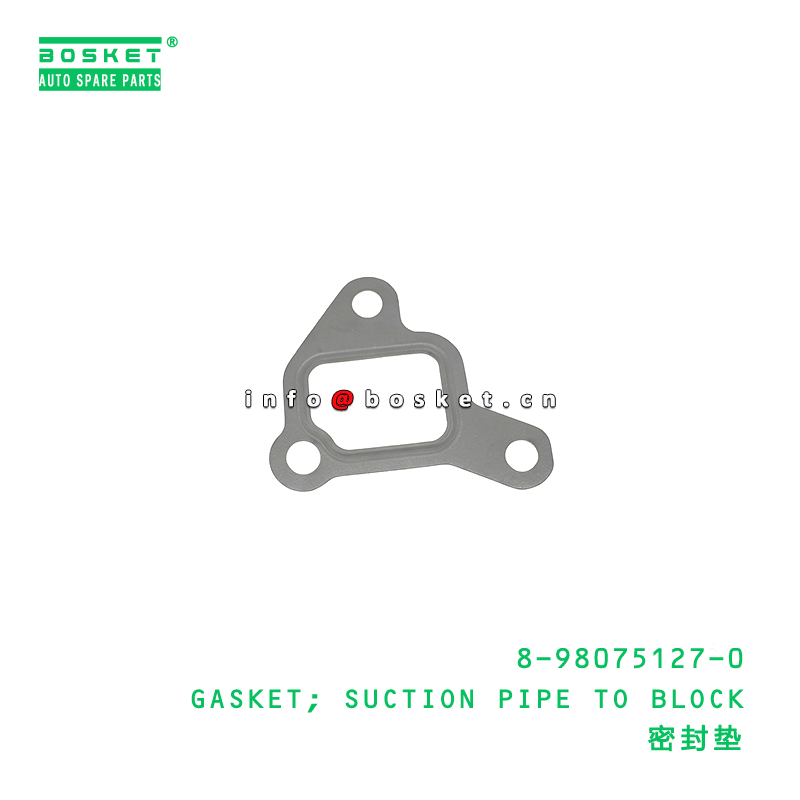 8-98075127-0 GASKET; SUCTION PIPE TO BLOCK suitable for ISUZU   8980751270