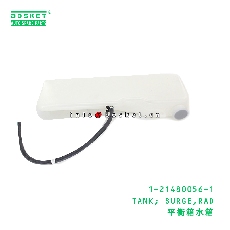1-21480056-1 TANK; SURGE,RAD suitable for ISUZU 1214800561