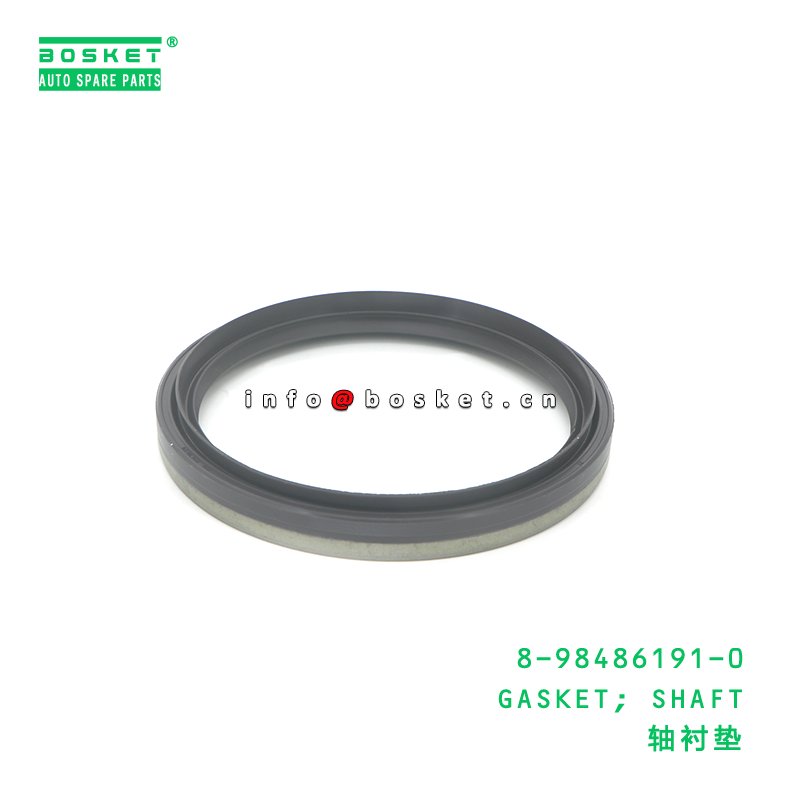 8-98486191-0 Gasket Shaft Suitable for ISUZU 8984861910 with 1PCS Pack Quantity and 3 Months Warranty