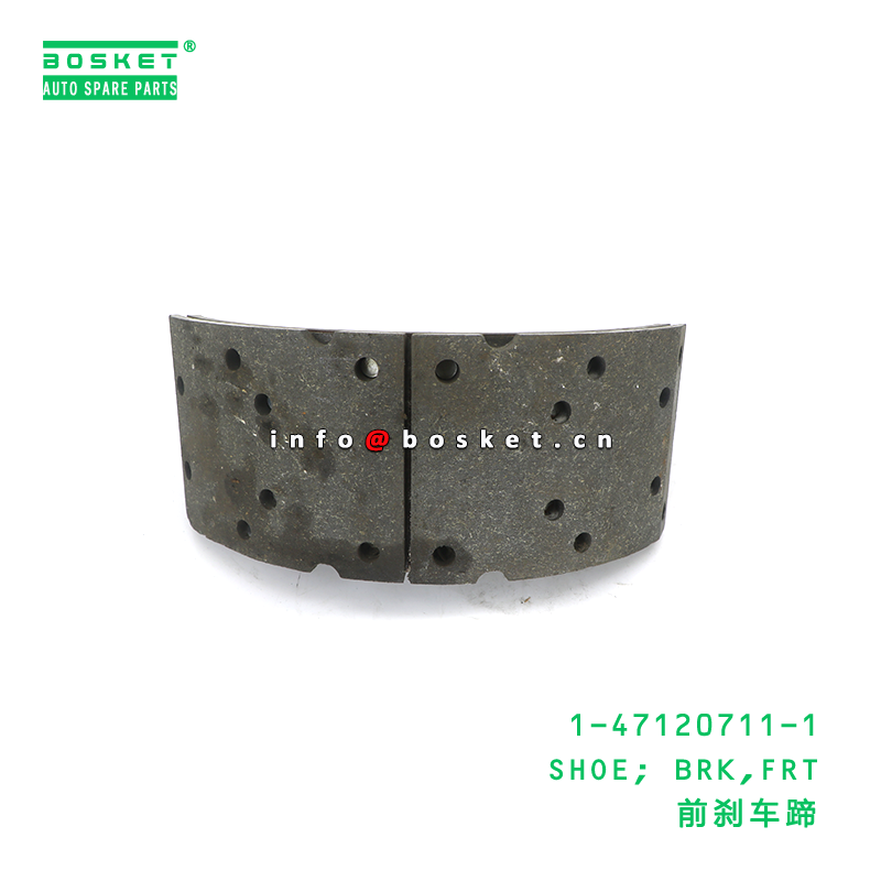 1-47120711-1 SHOE; BRK,FRT suitable for ISUZU 1-47120711-1