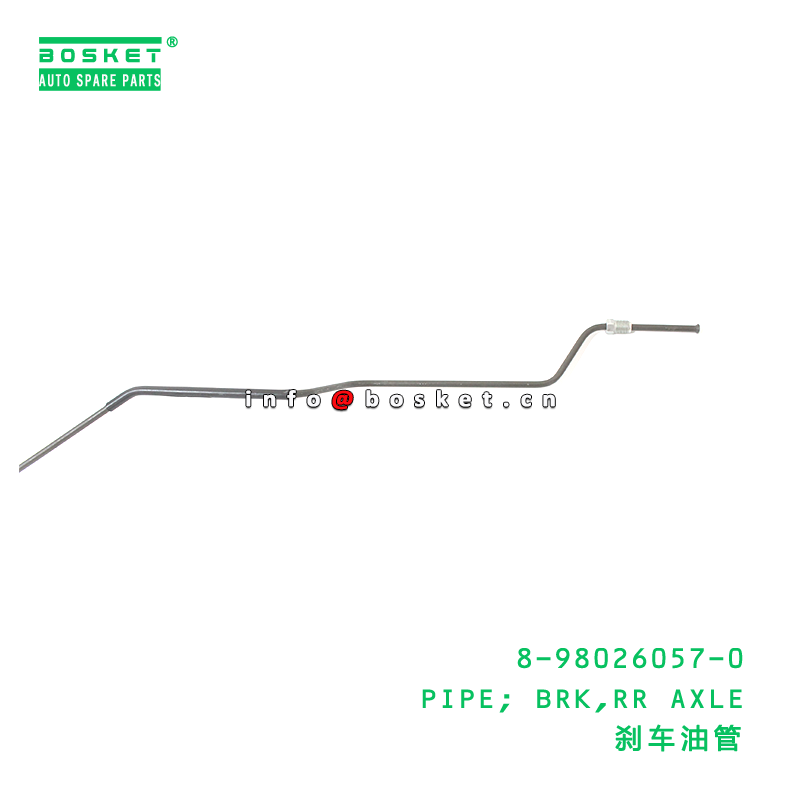 8-98026057-0 PIPE; BRK,RR AXLE suitable for ISUZU 700P 4HK1 8980260570