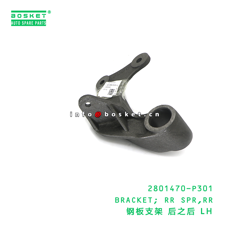2801470-P301 BRACKET; RR SPR,RR suitable for ISUZU 700P 4HK1 2801470P301
