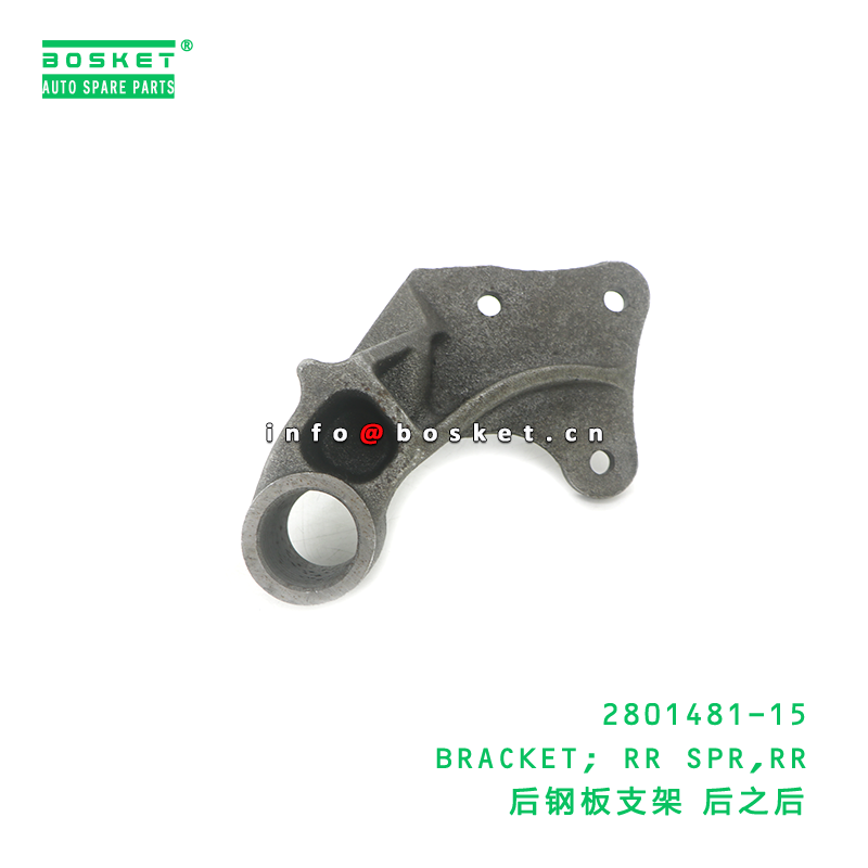 2801481-15 RR SPR Bracket for ISUZU NKR 100P 4JB1 Rear Spring Bracket