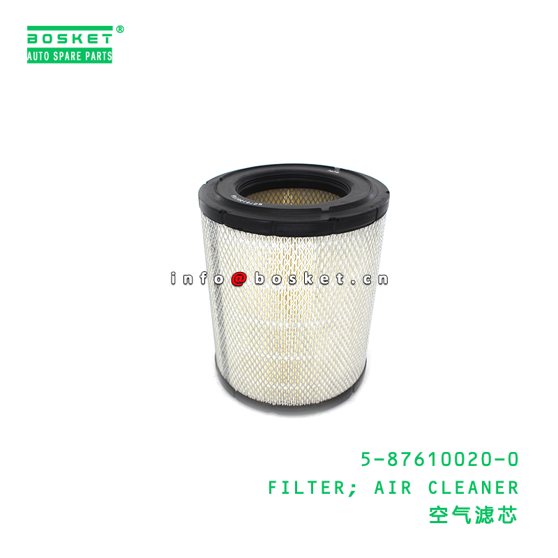5-87610020-0 FILTER; AIR CLEANER suitable for ISUZU 700P 4JJ1 4HK1 5876100200