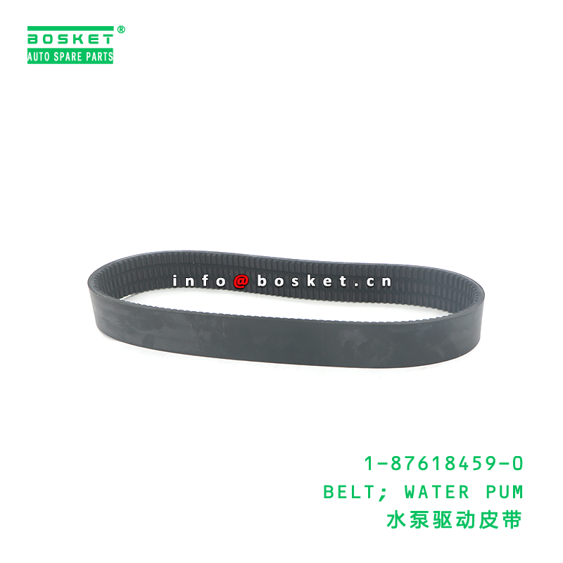 1-87618459-0 BELT; WATER PUM suitable for ISUZU 6BG1 / 6HK1 1876184590