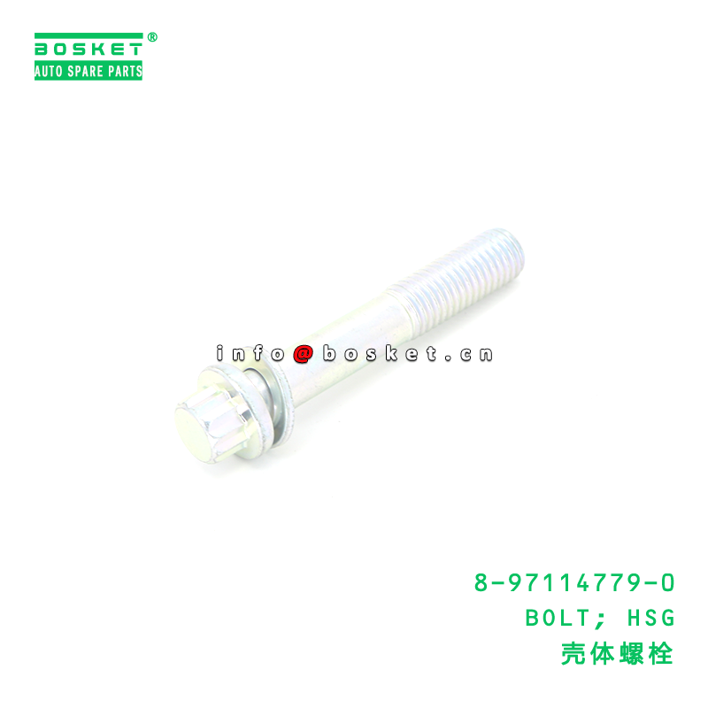 8-97114779-0 BOLT; HSG suitable for ISUZU 8971147790