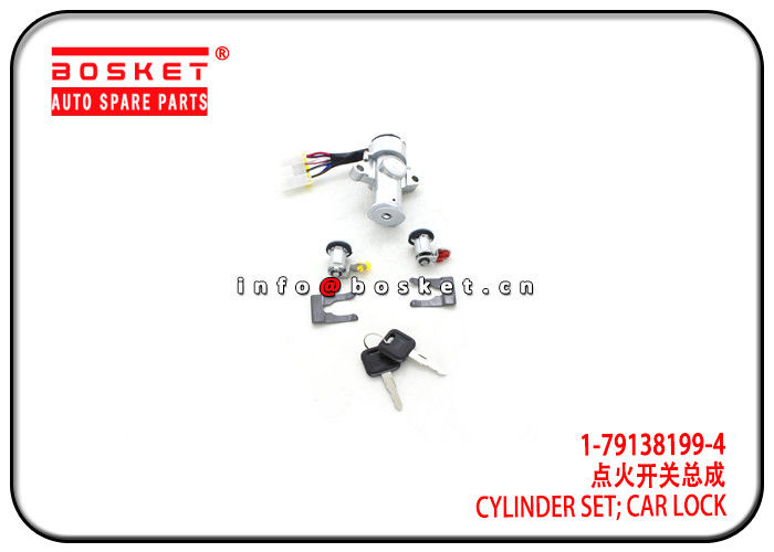 1-79138199-4 1791381994 Car Lock Cylinder Set Suitable for ISUZU 6HH1 6HK1 10PE1 6WF1 FVZ34 FVR