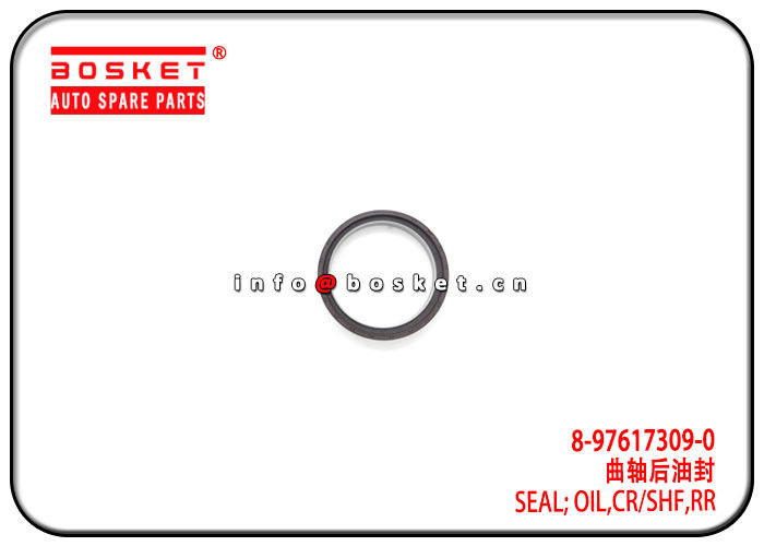 ISUZU 6WF1 CXZ51  8-97617309-0 1-09625557-1 8976173090 1096255571 Rear Crankshaft Oil Seal