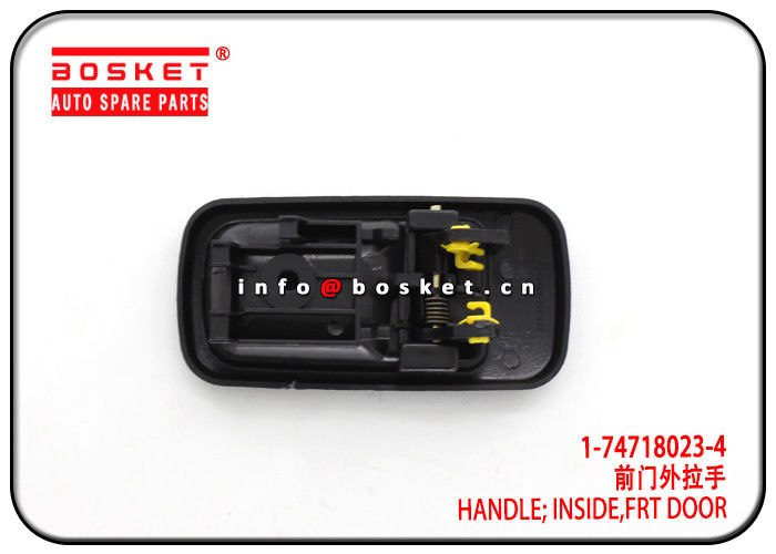 1-74718023-4 1747180234 Front Door Inside Handle LH For ISUZU 10PE1 CXZ81