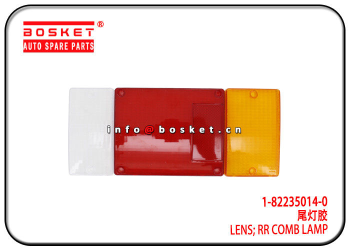 1-82235014-0 1822350140 Rear Combination Lamp Lens RH For ISUZU 10PE1 CXZ81