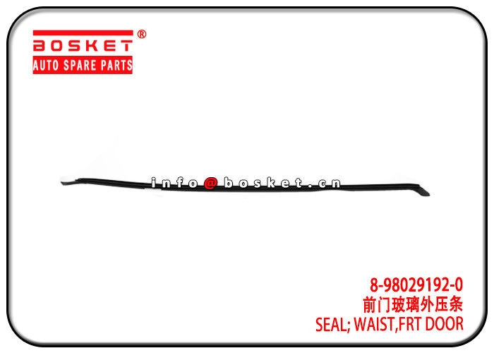 NMR VC46 700P Front Door Waist Seal 8-98029192-0 6107140-P301 8980291920 6107140P301