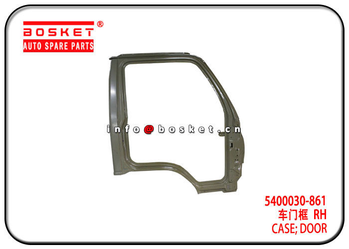 ISUZU 600P 5400030-861 5400030861 Door 