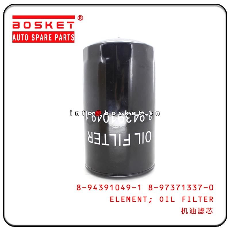 8-94391049-1 8-97371337-0 1-87610064-BVP 8943910491 8973713370 187610064BVP Oil Filter Element For ISUZU 6HK1