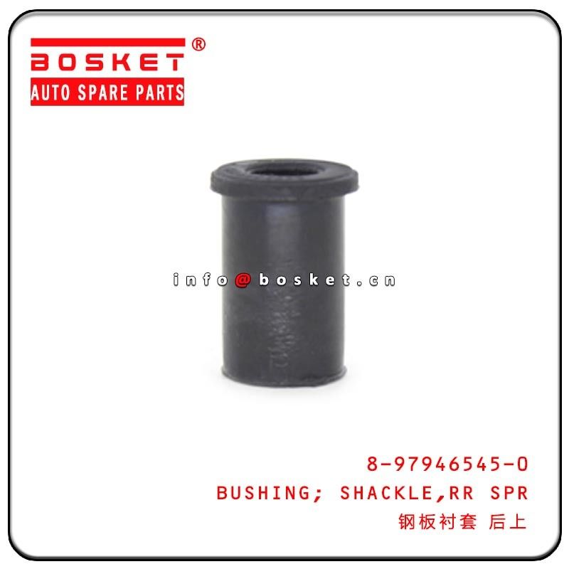 8-97946545-0 8979465450 Isuzu D-MAX Parts Rear Spring Shackle Bushing