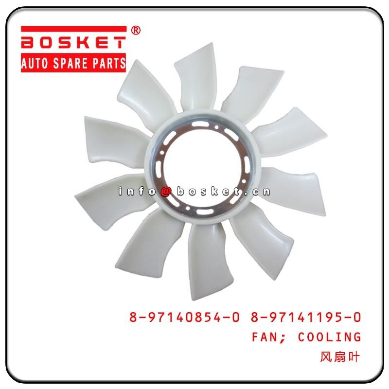 8971408540 8971411950 Cooling Fan For ISUZU 4HF1 4HG1 NKR NPR 8-97140854-0 8-97141195-0