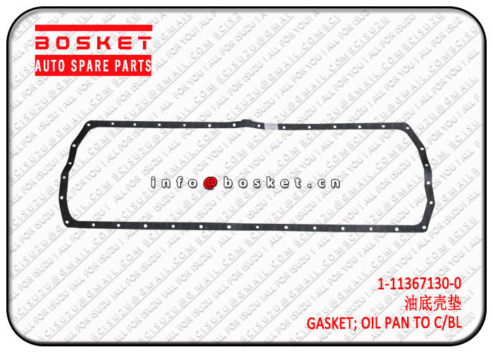 1113671300 1-11367130-0 Oil Pan To Cylinder Block Gasket For Isuzu CXZ51 6WF1