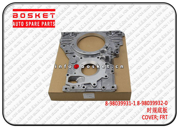 NPR66 4HF1 4HG1 Isuzu Engine Parts Front Cover 8980399311 8980399320 8-98039931-1 8-98039932-0