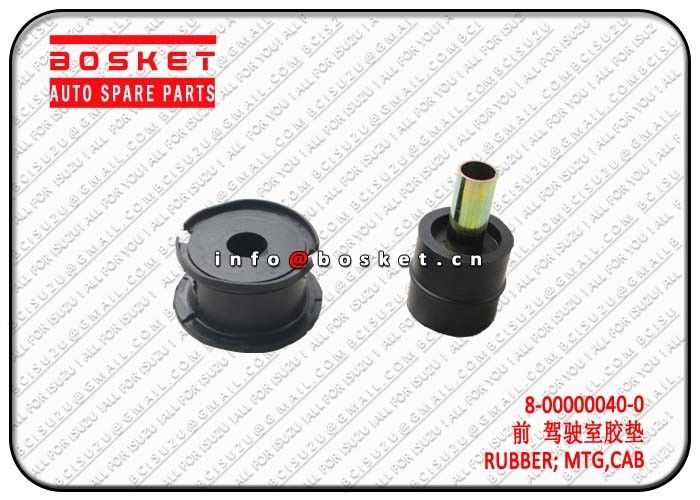 8000000400 8-00000040-0 Isuzu D-MAX Parts Cab Mounting Rubber For TFR54
