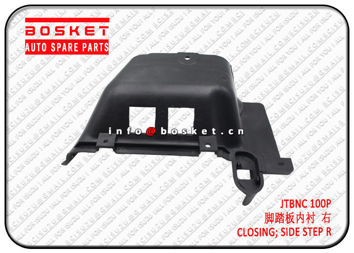 Right Side Step Closing 100P Isuzu Engine Parts