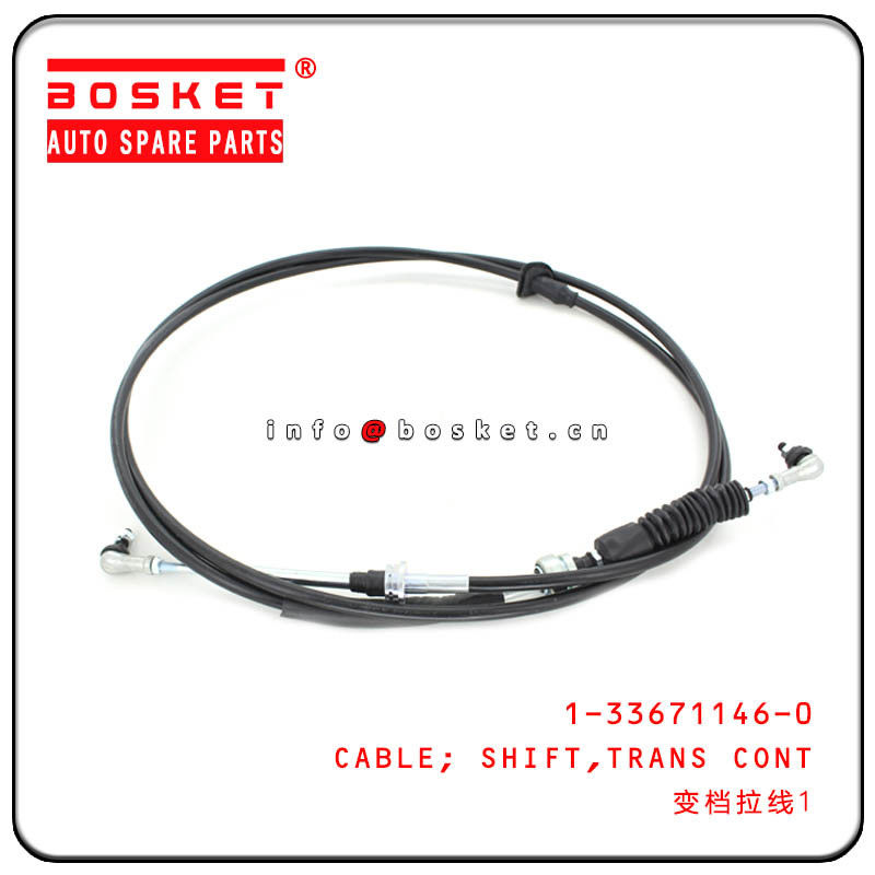 ISUZU FV 6HK1 Transmission Control Shift Cable 1-33671146-0 1336711460