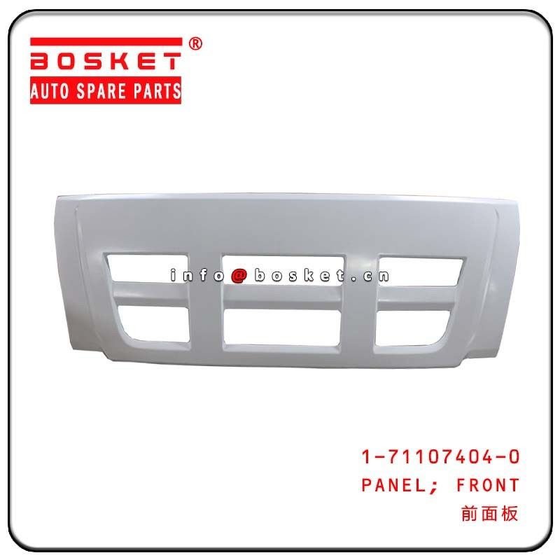 1-71107404-0 171107404 Isuzu CXZ Parts CYZ52 6WG1 Front Panel