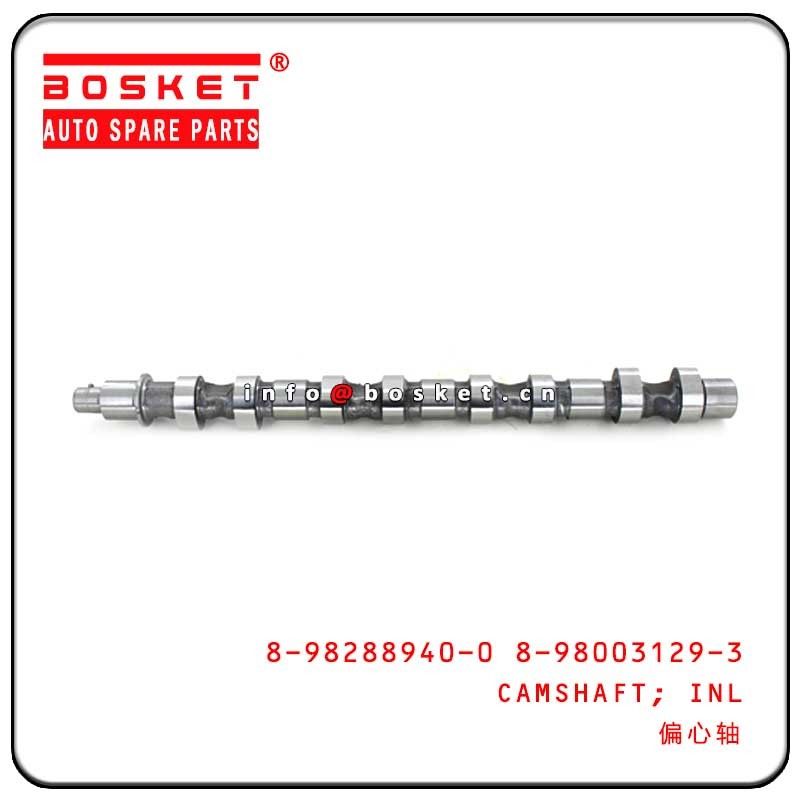 ISUZU NKNP 4JJ1 Inlet Camshaft 8-98288940-0 8-98003129-3