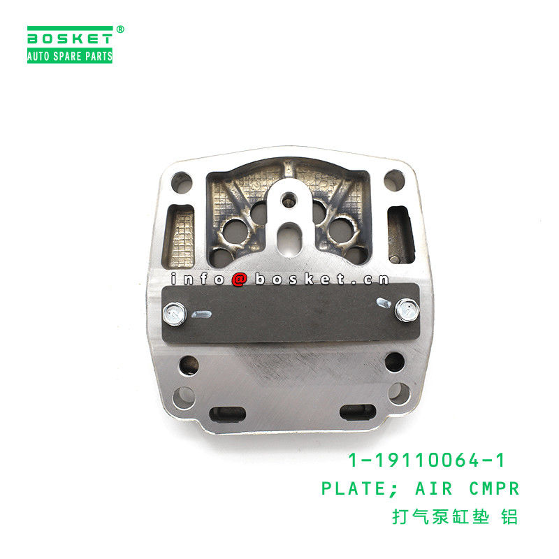 1-19110064-1 1191100641 Air Compressor Plate For ISUZU CXZ 6SD1 6WF1
