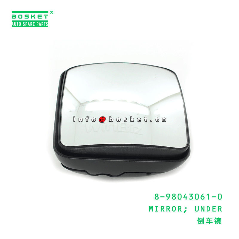8-98043061-0 8980430610 Mirror Under FVR Isuzu Body Parts