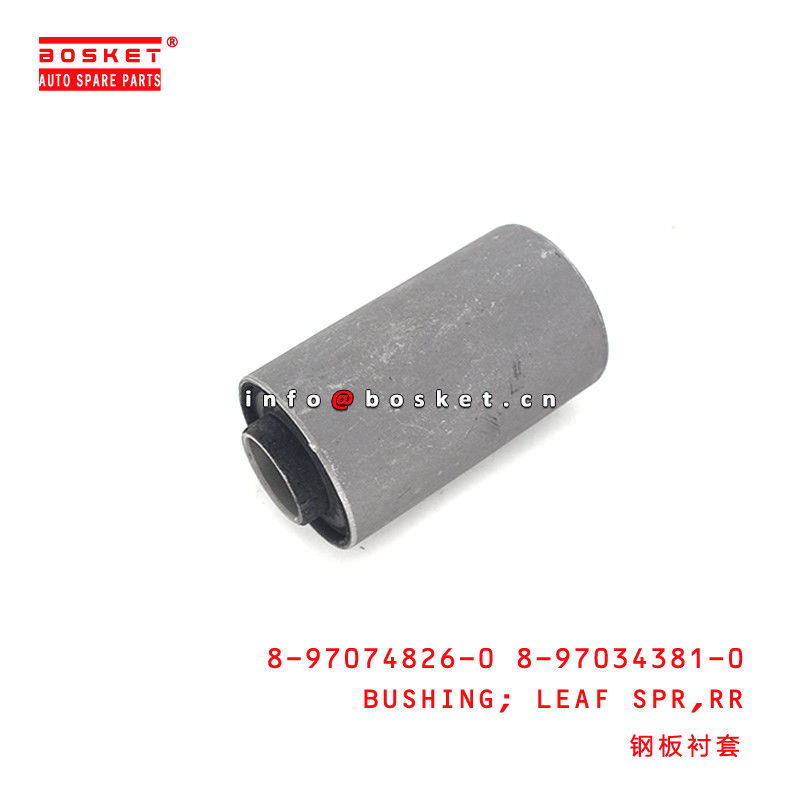 8-97034381-0 8970748260 8970343810 Rear Leaf Spring Bushing For ISUZU NKR55 4JB1