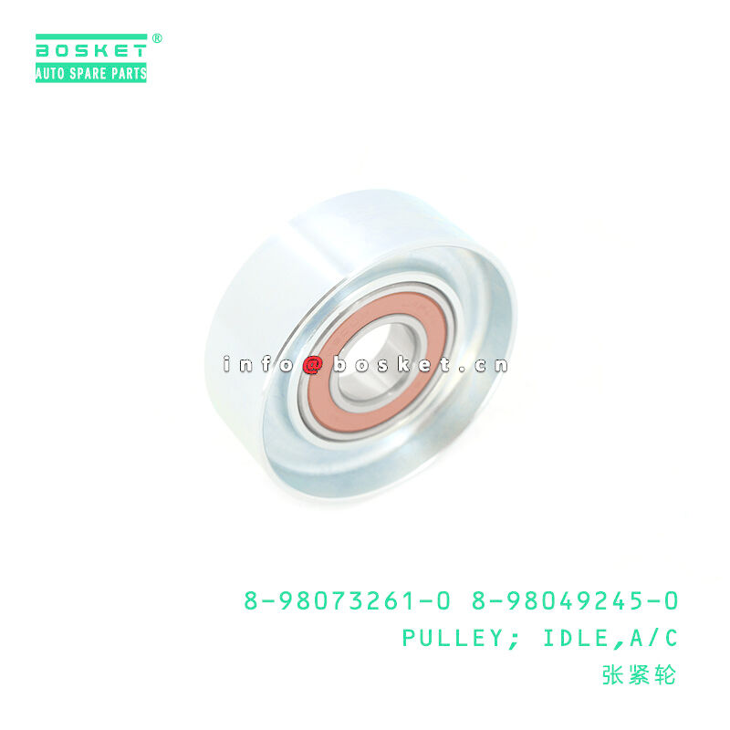 8-98073261-0 8-98049245-0 Air Cleaner Idle Pulley 8980732610 8980492450 For ISUZU 600P