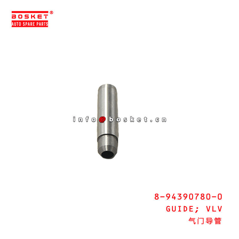8-94390780-0 Valve Guide 8943907800 For ISUZU FSR FVR34 6HK1