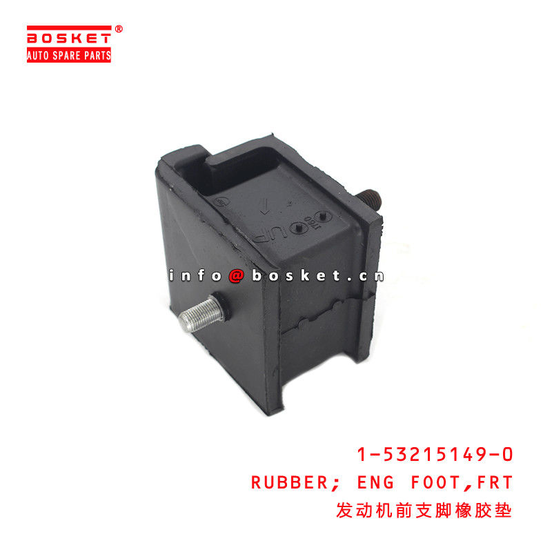 1-53215149-0 Front Engine Foot Rubber 1532151490 for ISUZU FTR FVR